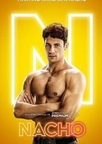 Начо (1,2,3,4,5,6,7,8 серия) (2023) скачать торрент